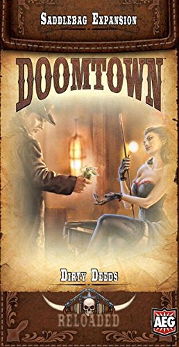 Doomtown Reloaded Saddlebag Expansion: Dirty Deeds